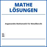 Angewandte Mathematik Für Metallberufe Lösungen Pdf