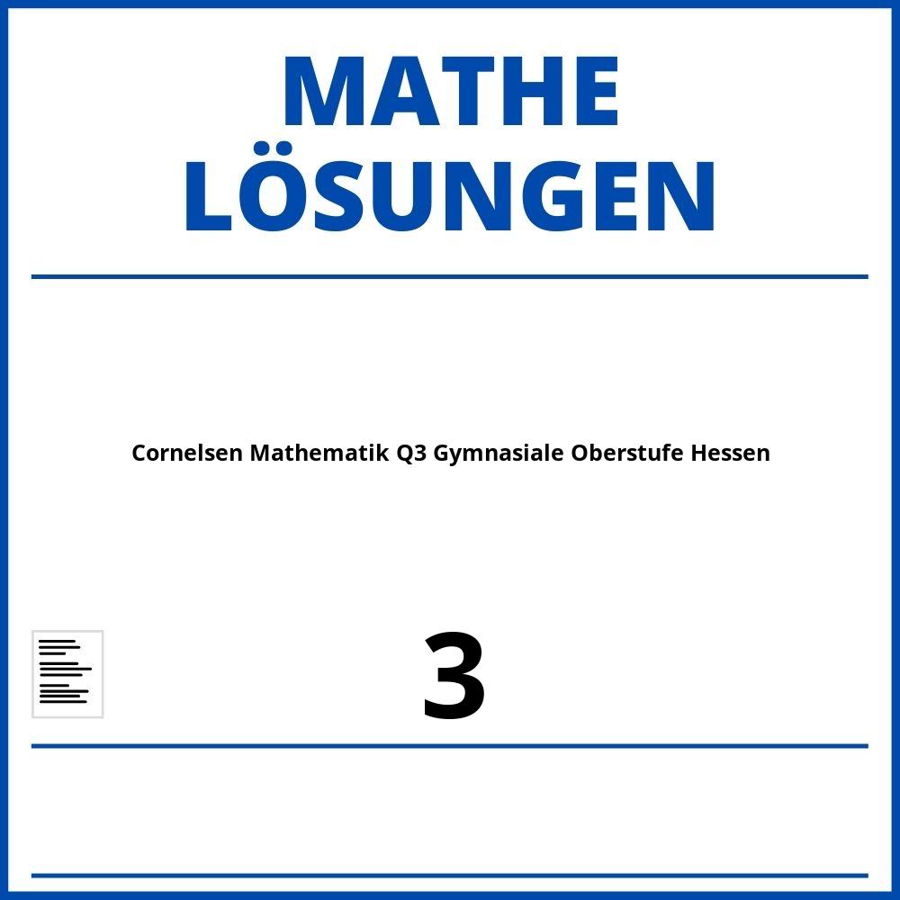 Cornelsen Mathematik Q3 Gymnasiale Oberstufe Hessen Lösungen Pdf