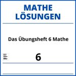 Das Übungsheft 6 Mathe Lösungen Pdf