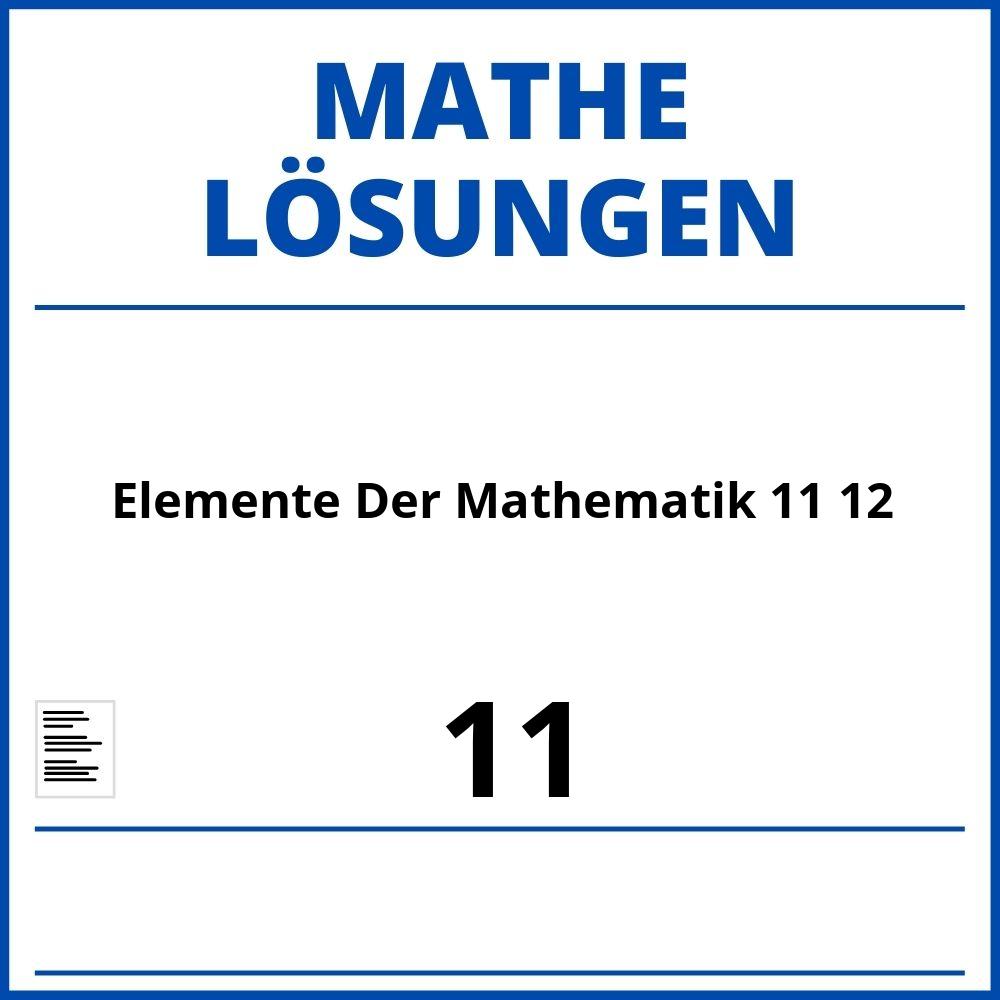 Elemente Der Mathematik 11 12 Lösungen Pdf