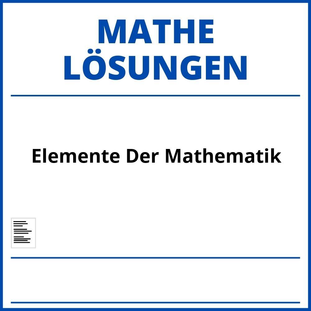 Elemente Der Mathematik Lösungen Pdf