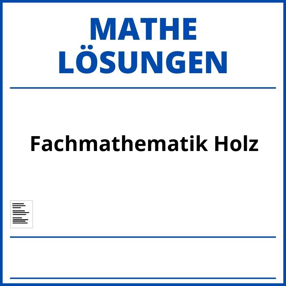 Fachmathematik Holz Lösungen Pdf