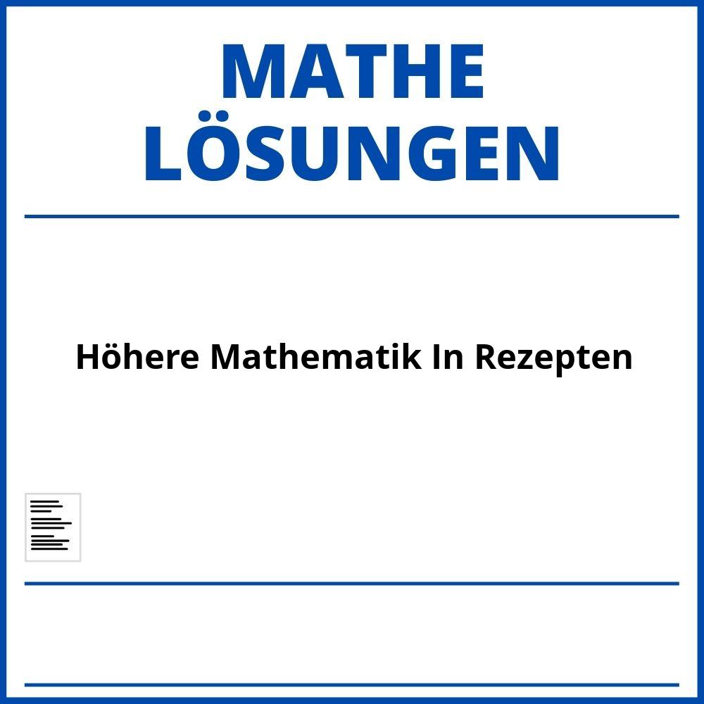 Höhere Mathematik In Rezepten Lösungen Pdf