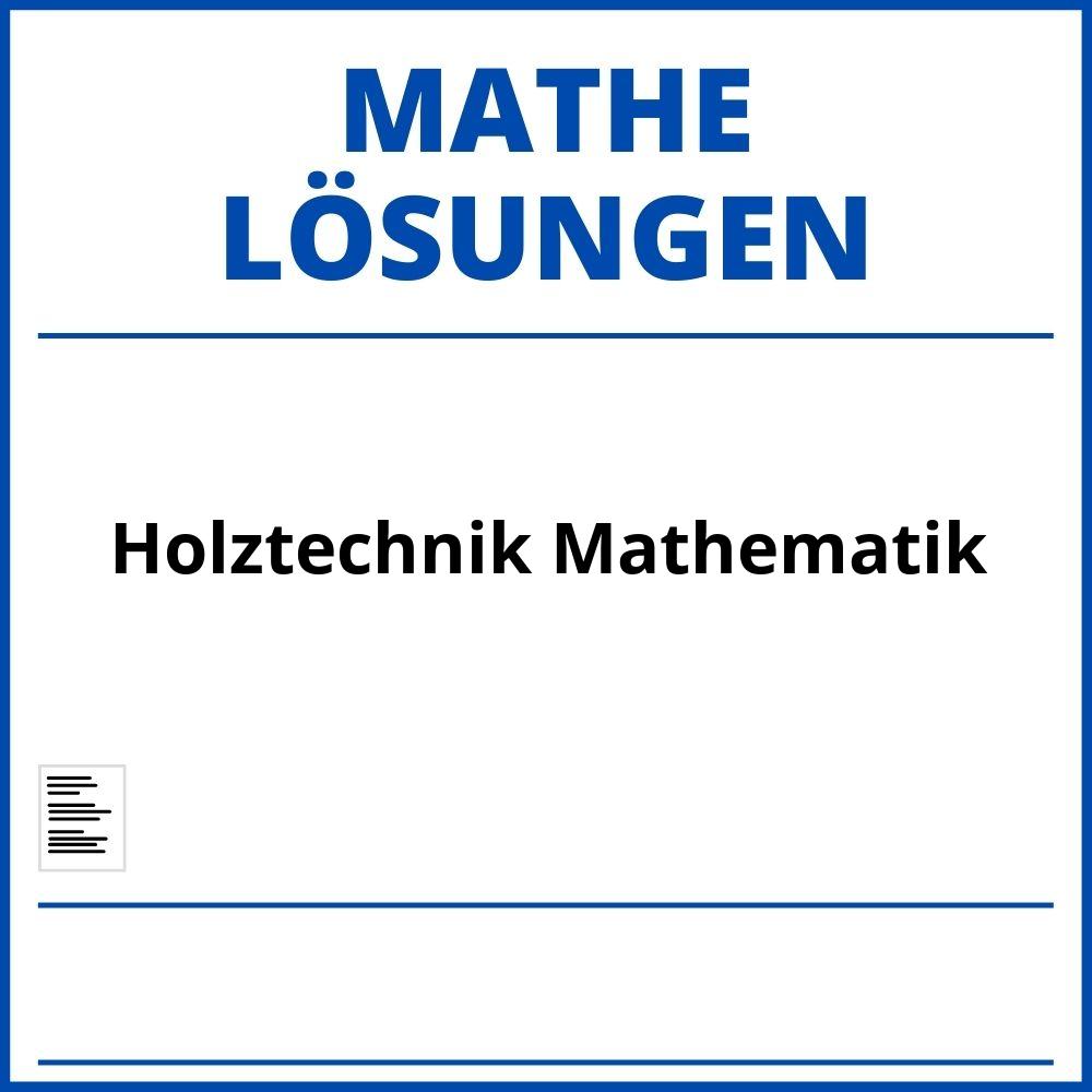 Holztechnik Mathematik Lösungen Pdf