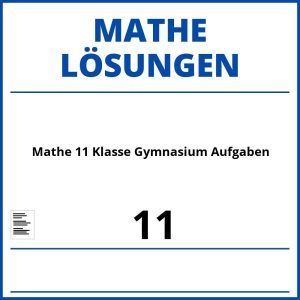 Mathe 7 Klasse Gymnasium Aufgaben Mit Lösungen Pdf