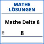 Mathe Delta 8 Lösungen Pdf