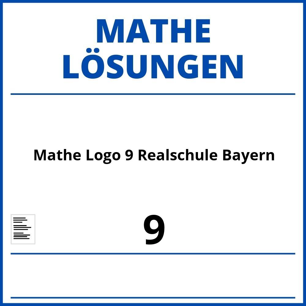 Mathe Logo 9 Realschule Bayern Lösungen Pdf