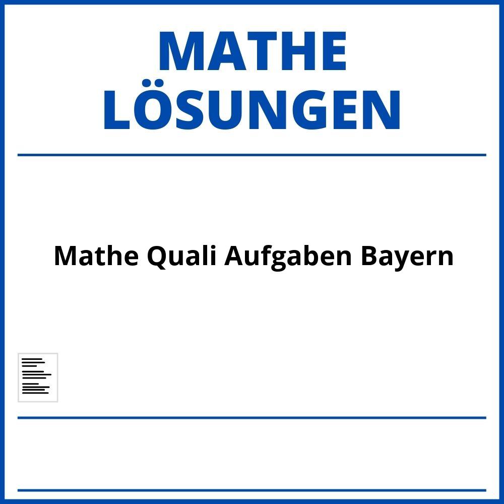 Mathe Quali Aufgaben Mit Lösungen Bayern Pdf