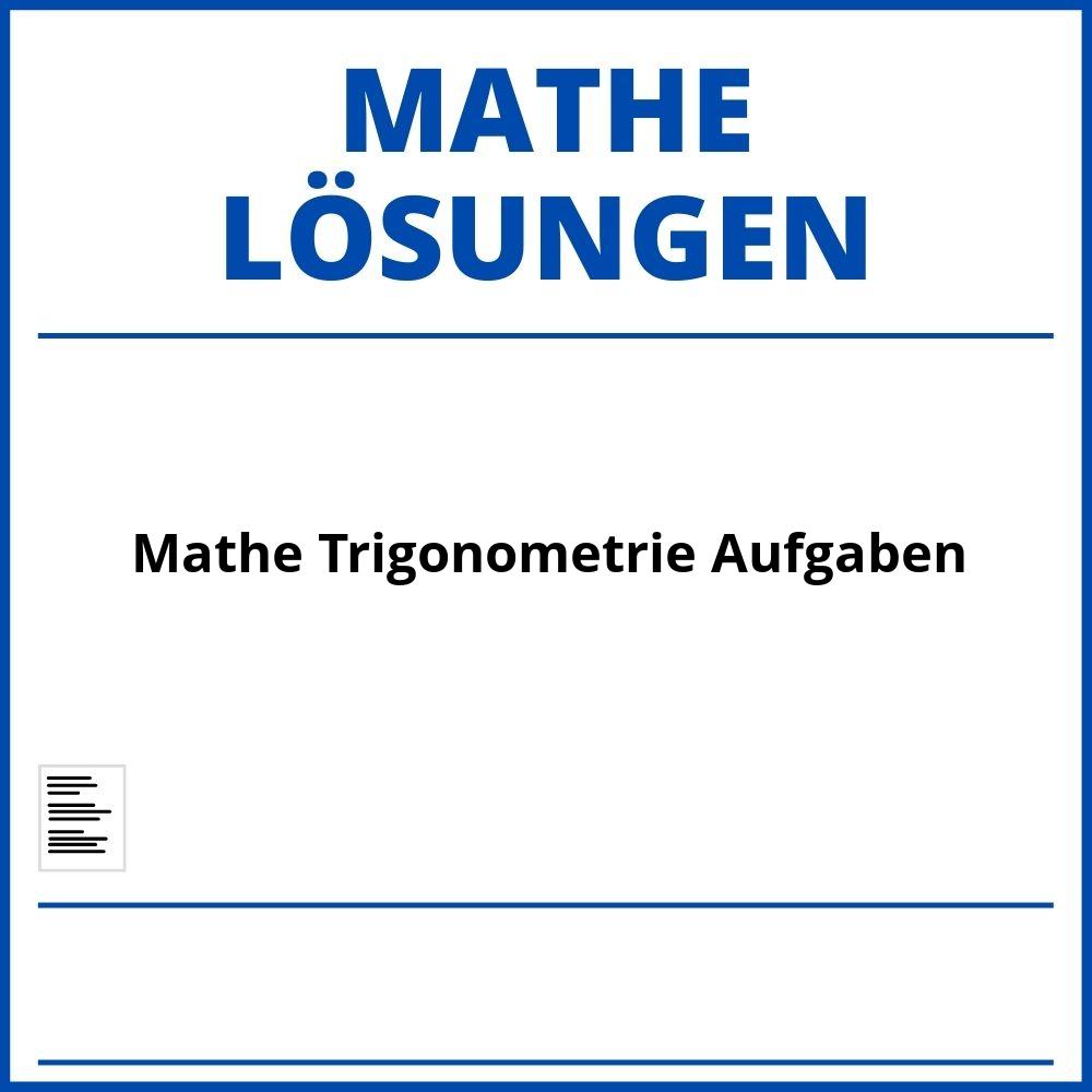 Mathe Trigonometrie Aufgaben Mit Lösungen Pdf