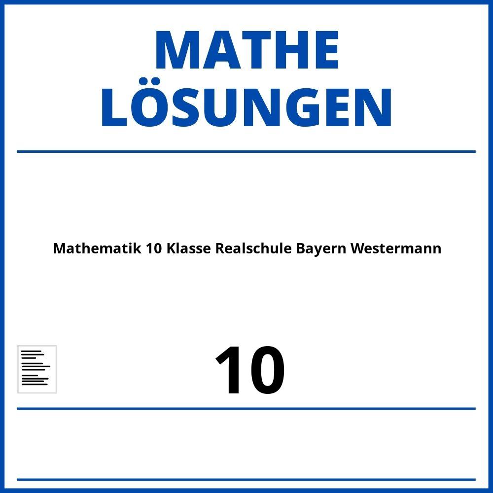 mathematik realschule bayern 8 klasse westermann lösungen