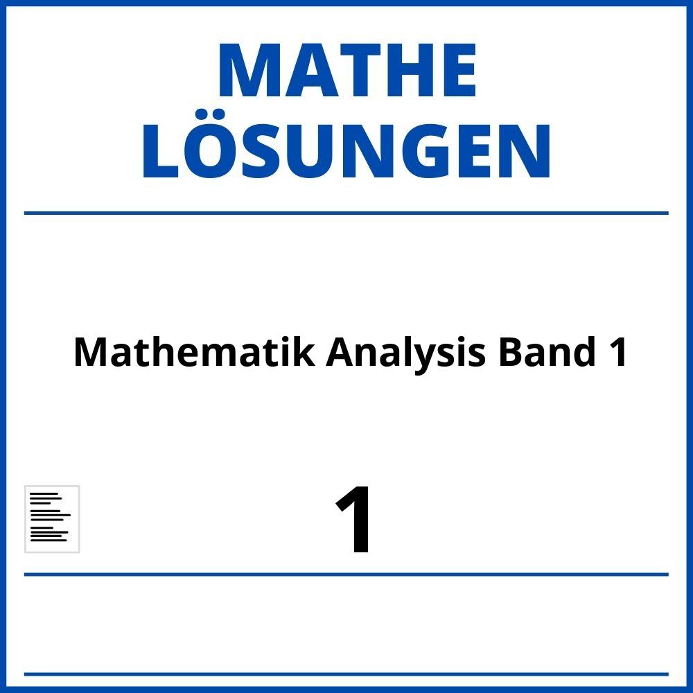 Mathematik Analysis Band 1 Lösungen Pdf