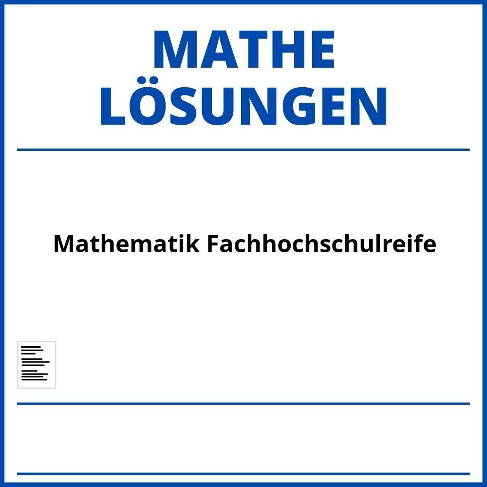 Mathematik Fachhochschulreife Lösungen Pdf