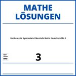 Mathematik Gymnasiale Oberstufe Berlin Grundkurs Ma 3 Lösungen Pdf