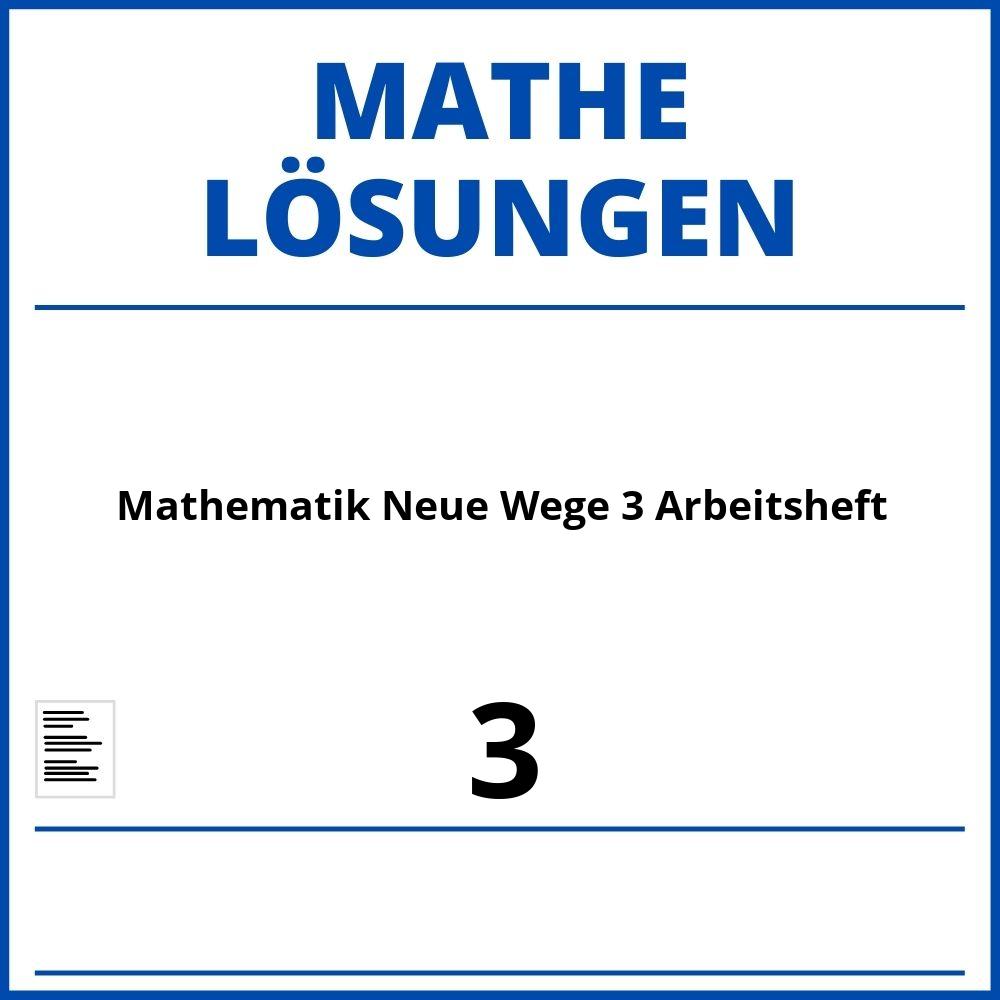 Mathematik Neue Wege 3 Arbeitsheft Lösungen Pdf